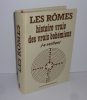 Les rômes. Histoire vraie des vrais bohémiens. Pantin. Les textes essentiels. 1979.. VAILLANT, J.-A.
