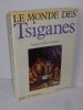 Le monde des tsiganes. Espace des hommes. Paris. Berger-Levrault. 1983.. VAUX DE FOLETIER, François de