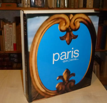Paris Que j'aime. Éditions SUN. 1974.. LAURENT Jacques - PERRET Jean-Louis - BLANCHE Pierre - MOLINARD Patrice