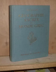 Géographie sacrée du monde grec. Croyance astrale des anciens grecs, préface par François Salviat, introduction par Michel Butor, « Bibliothèque des Guides Bleus », Paris, Hachette, 1967.