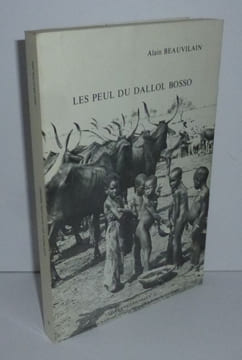 Les peul du Dallol Bosso. Études Nigériennes N°42. Niamey. 1977.. BEAUVILAIN, Alain