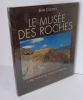 Le musée des Roches. L'art rupestre dans le monde. Paris. Seuil. 2000.. CLOTTES, Jean