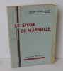 Le siège de Marseille. Une idylle dans la crau. Les livres nouveaux. Paris-Avignon. 1941.. AUBERT-HENRY, Mathilde