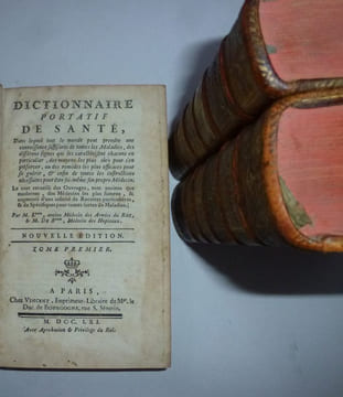 Dictionnaire portatif de santé dans lequel tout le monde peut prendre une connoissance suffisante de toutes les maladies, des différens signes qui les ...