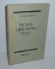 Je les grignote --- Champagne 1914-1915. Paris. Hachette. 1965. . GUIRAL, Louis