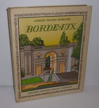 Bordeaux. Préface de François Mauriac, avant-propos de Jean Balde. Aquarelles de Jacques Le Tanneur, lavis de René Bresson. Librairie Raymond Picquot. ...