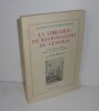 La librairie de régionalisme du général (Aunis, Saintonge, Poitou, Guerres de religion, protestantisme), La Rochelle. Rupella. 1979.. DORIAN, Max