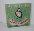 Deux contes Limousins. Recueillis et racontés par Mme Monéger. Illustrations de S. Godquin. Contes d'antan et de toujours. Henri Didier. Paris. 1940.. ...