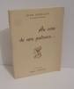 Au coin de nos palisses --- préface d'odette Comandon. Saintes. 1968.. SORILLET, Jean