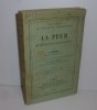 La peur étude psycho-physiologique (---) deuxième édition, revue avec figures dans le texte. Paris. Félix Alcan. 1902.. MOSSO, A.