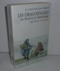 Journal de Jean Migault. Les dragonnades en Poitou et saintonges. Geste éditions. 2000.. MIGAULT, Jean