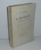 La canne de M. Michelet - promenades et souvenirs - Paris. Librairie J. Conquet. 1886.. CLARETIE, Jules