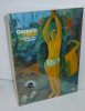 Gauguin. Tahiti l'atelier des tropiques. Paris - Galeries Nationales du Grand Palais 30 septembre 2003 - 19 Janvier 2004. Museum of Fine Arts, Boston, ...