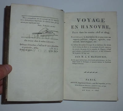 "Voyage en Hanovre fait dans les années 1803 et 1804 ; contenant la description de ce pays sous ses rapports politique, religieux, agricole, ...