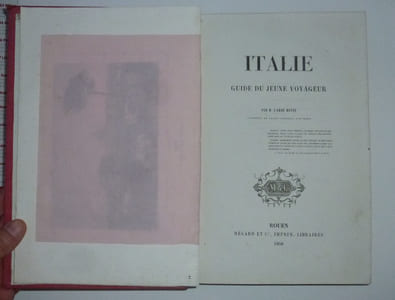 Italie. Guide du jeune voyageur. Rouen. Mégard et cie. 1858.