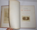 Le tour de Marne décrit et photographié par Émile de la Bédollière et Idelphonse Rousset. Paris. _A. Lacroix, Verboeckhoven et Cie, 1865.. BEDOLLIÈRE, ...