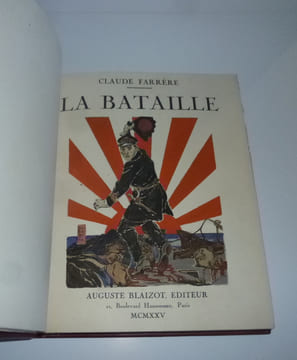 La bataille. Illustrations de Charles Fouqueray. Paris. Blaizot. 1925.. FARRÈRE, Claude