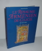 Le royaume arménien de Cilicie XII-XOVe siècle. Paris. CNRS éditions. 1993.. MUTAFIAN, Claude