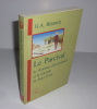 Le parcival de Wolfram d'Eschenbach et la légende du saint Graal. Pardès. Puiseaux. 1990.. HEINRICH, G.A.