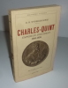 Charles-Quint. Empereur d'Occident 1500-1558. Bibliothèque Historique. Paris. Payot. 1932.. WYNDHAM-LEWIS, D.B.