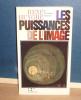 Les puissances de l'image. Bilan d'une psychologie de l'art, Paris, Flammarion, 1965.. HUYGHE (René)