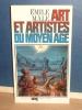 Art et artistes du moyen-âge, Images et idées, Paris, Arts et Métiers Graphiques, Flammarion, 1968.. MÂLE (Émile)