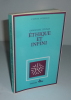 Éthique et Infini. Collection l'espace intérieur N°26. Paris. Fayard - France Culture.  1982.. LÉVINAS, Emmanuel