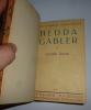 "Hedda Gabler. Drame en quatre actes traduit par M. Prozor. Paris; Albert Savine. 1892 - Bibliothèque cosmopolite. Stock. 1921.". IBSEN, Henrik