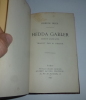 "Hedda Gabler. Drame en quatre actes traduit par M. Prozor. Paris; Albert Savine. 1892 - Bibliothèque cosmopolite. Stock. 1921.". IBSEN, Henrik
