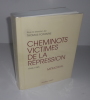 Cheminots victimes de la répression 1940-1945. Mémorial. Perrin Sncf. 2017.. COLLECTIF sous la direction de Thomas Fontaine