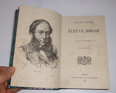 Sur les bords du fleuve rouge. Deuxième édition. Mame et fils. 1885.. D'ESTAMPES, Louis