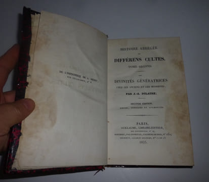 Histoire abrégée des différens cultes. Seconde édition, revue corrigée et augmentée. Paris. Guillaume. 1825.. DULAURE, J.-A.