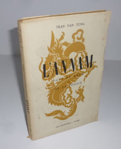 L'Annam. Pays du rêve et de la poésie. Lettre préface de Paul Claudel. J. Susse. Paris. 1945.