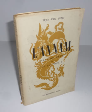 L'Annam. Pays du rêve et de la poésie. Lettre préface de Paul Claudel. J. Susse. Paris. 1945.. TRAN VAN TUNG