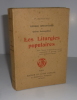 Rondes enfantines et quêtes saisonnières. Les liturgies populaires. Paris. Éditions du livre mensuel. 1919.. SAINTYVES, Pierre