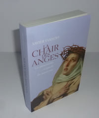 La chair des anges. Les phénomènes corporels du mysticisme. Paris. Seuil. 2002.