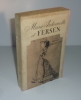 Marie-Antoinette et Fersen. 7 illustrations hors-texte. La Palatine. Paris-Genève. 1952.. VALLOTTON, Henry