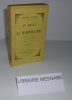 Au chant de la marseillaise. Danton et Robespierre. L'Ouragan de la Marseillaise. Marceau et Kléber. Sixième Mille. Paris. Charpentier. 1929.. ...