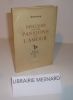 Discours sur les passions de l'amour. Bordeaux. Delmas. 1950.. ANONYME - PASCAL, Blaise (?)