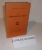 Le phonographe. Neuvième édition. Les Documentaires. Paris. Éditions KRA. 1929.. COEUROY, A. et CLARENCE, G.