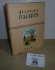 Histoire d'Aladin ou la lampe merveilleuse. Illustrations de G. Braun. Paris. Delagrave. . ANONYME