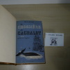 La croisière du cachalot, traduit de l'anglais par Jean Dufour. Paris. Éditions Sulliver. 1950.. BULLEN, Franck