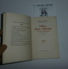 Filles, ports d'Europe et père Barbançon, édition complète et définitive. Paris. NRF Gallimard. 1950.. MAC ORLAN, Pierre