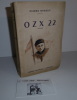 OZX 22. Roman. Suivi de : Contes de la Cheftaine. Illustrations de Pierre Bardou. Angoulême. Éditions Coquemard. 1946.. BUREAU, Pierre
