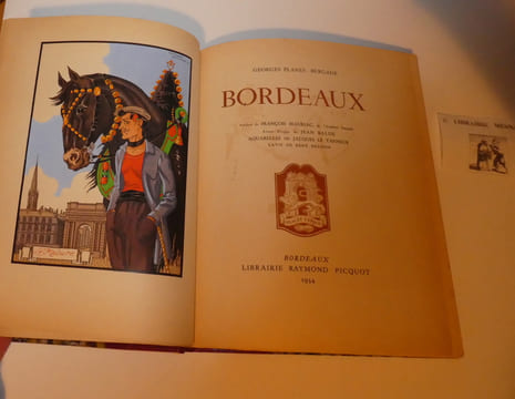 Bordeaux. Préface de François Mauriac, avant-propos de Jean Balde. Aquarelles de Jacques Le Tanneur, lavis de René Bresson. Librairie Raymond Picquot. ...