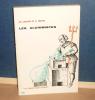 Les alchimistes. Collection microscome. Le temps qui court N°16, Paris, Seuil, 1959.. CARON (M.), HUTIN (S.)