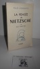 Pour connaître la pensée de Nietzsche, Paris, Bordas, 1964.. CHAIX-RUY, Jules