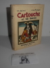 Cartourche et sa bande. Illustrations de Bilibine. Paris. Fernand Nathan éditeur. 1935.. QUINEL, Ch. - MONTGON, A. de