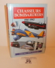 Chasseurs bombardiers 1916-1982. CELIV. 1993.. GREEN, William - SWANBOROUGH, Gordon