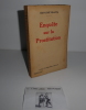 Enquête sur la prostitution. Paris. Flammarion. 1937.. FRAPPA, Jean-José